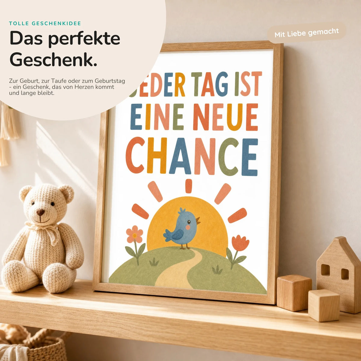 Affirmationsposter „Vogel Jeder Tag neue Chance“ mit Teddy – Geschenk zur Geburt oder Taufe